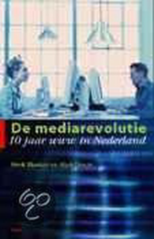 De mediarevolutie