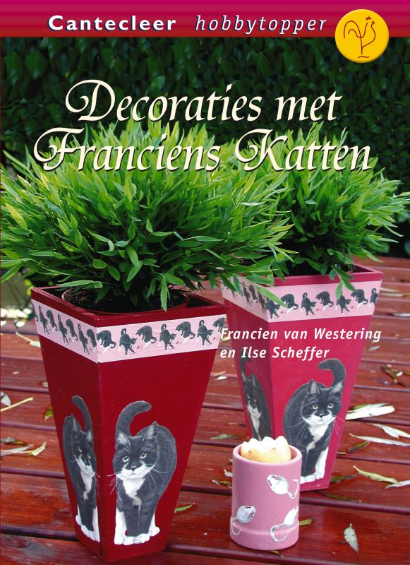 Decoraties Met Franciens Katten