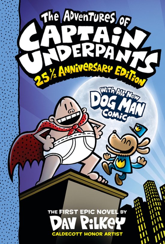 The Adventures of Captain Underpants (Captain Underpants #1