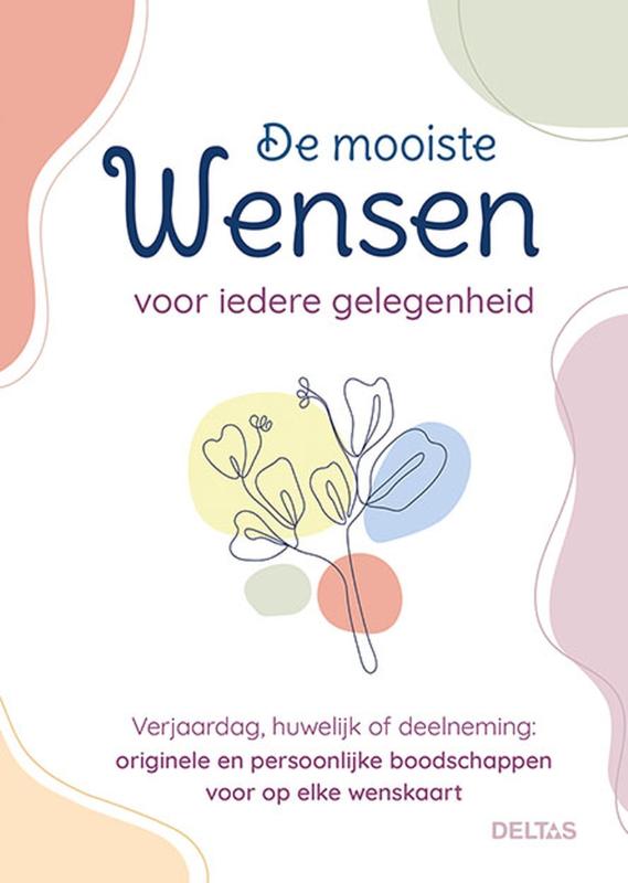 De Mooiste Wensen Voor Iedere Gelegenheid