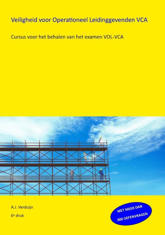 Veiligheid voor Operationeel Leidinggevenden VCA