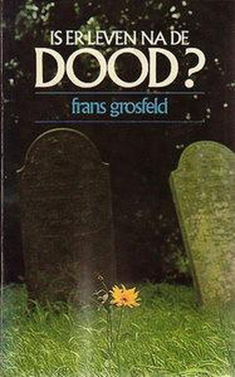 Grosfeld Is Er Leven Na De Dood thumbnail