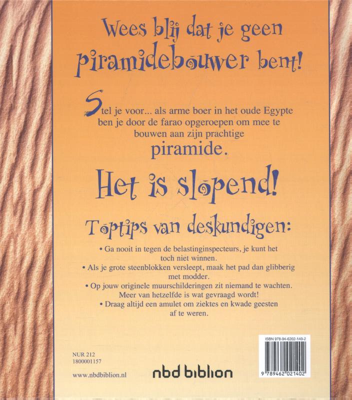 Wees blij dat je geen piramidebouwer bent! / Wees blij dat... achterkant
