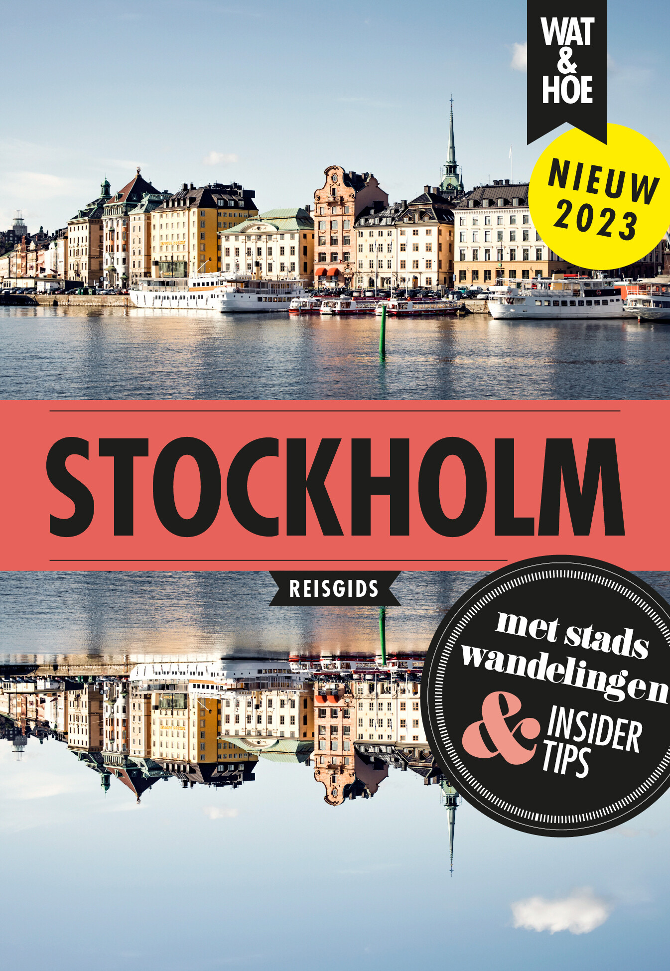 Stockholm / Wat & hoe reisgidsen