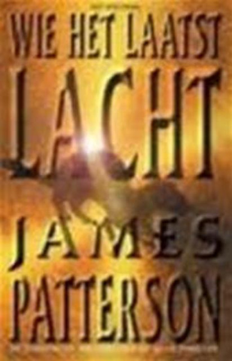 boekenbalie_9789027470966_cover Wie het laatst lacht / Alex Cross / 5