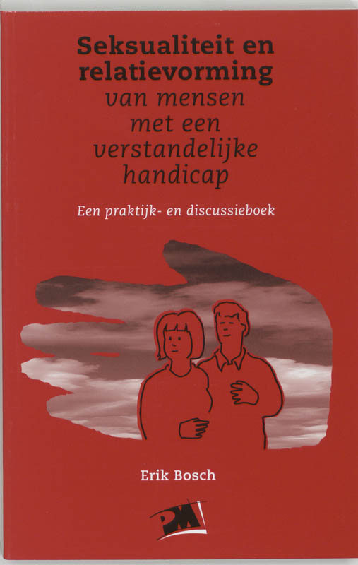 Seksualiteit En Relatievorming Van Mensen Met Een Verstandelijke Handicap