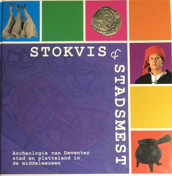 Stokvis en stadsmest