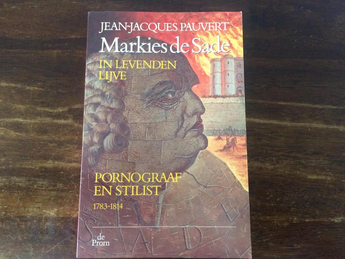 Markies de sade pornograaf en stilist