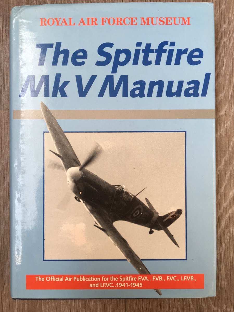 The Spitfire Mk V Manual