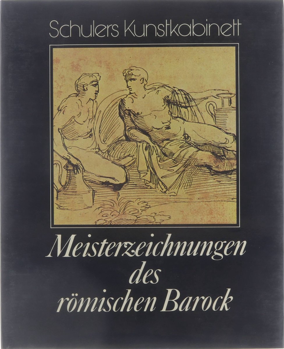 Meisterzeichnungen des rÃ¶mischen Barock