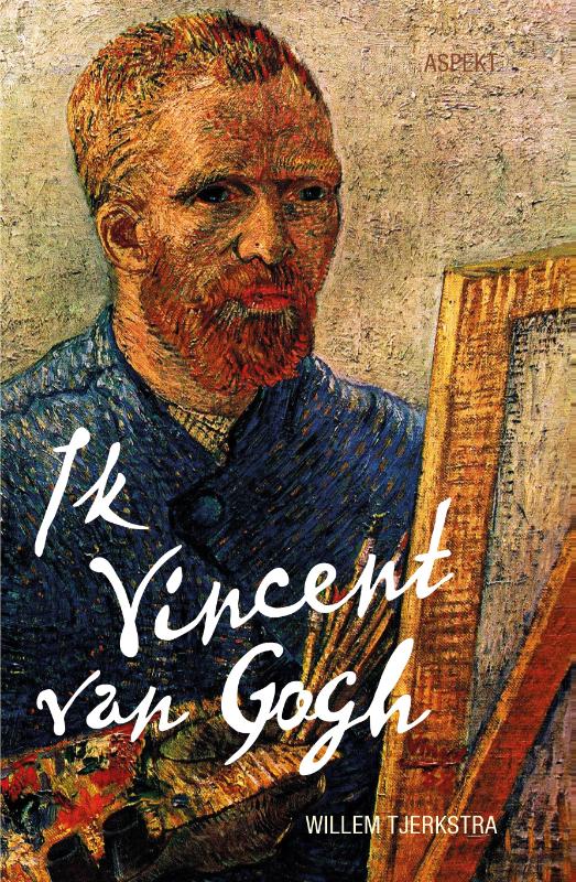 In Fryske Odyssee 24 -   Ik Vincent van Gogh