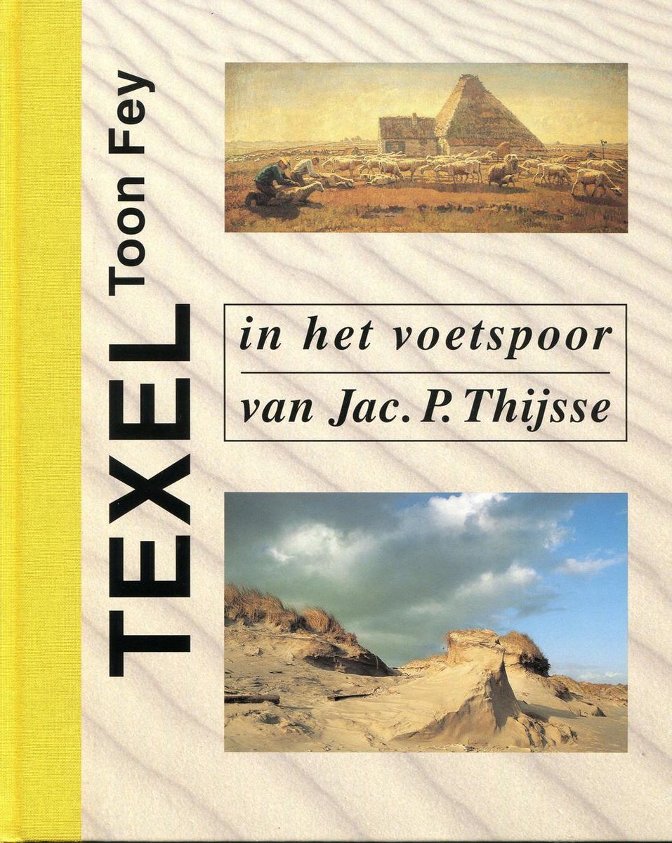 Texel / Staatsbosbeheer 100 jaar natuur voor iedereen