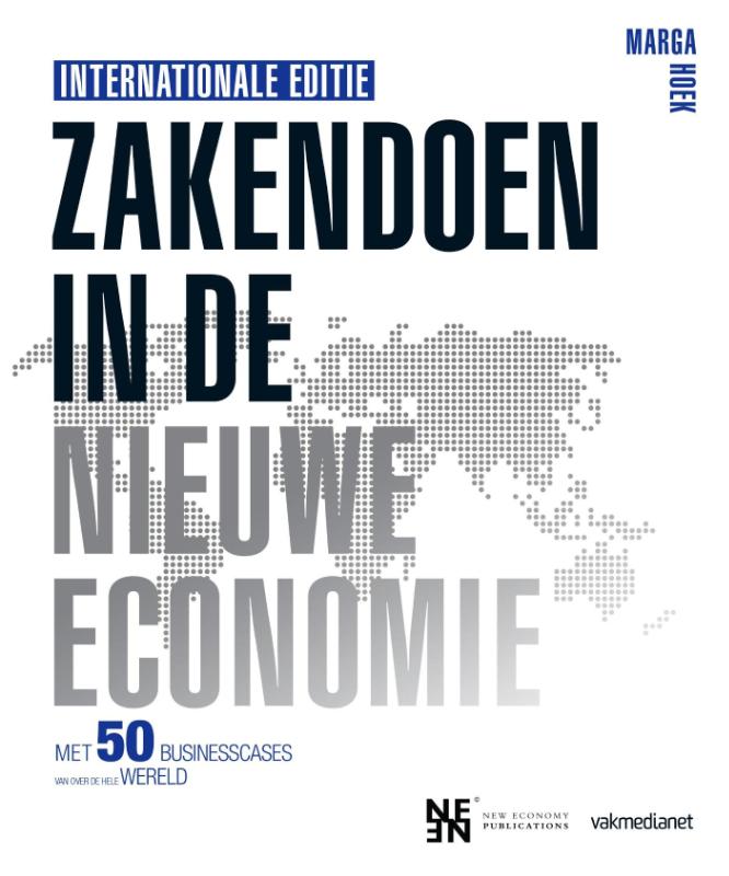 Marga Hoek Zakendoen In De Nieuwe Economie