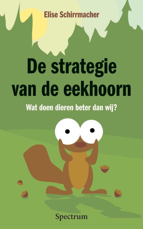 Strategie Van De Eekhoorn