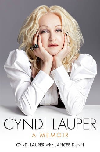 Cyndi Lauper A Memoir