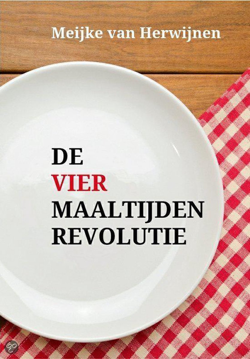boekenbalie_9789082140330_cover De Vier Maaltijden Revolutie