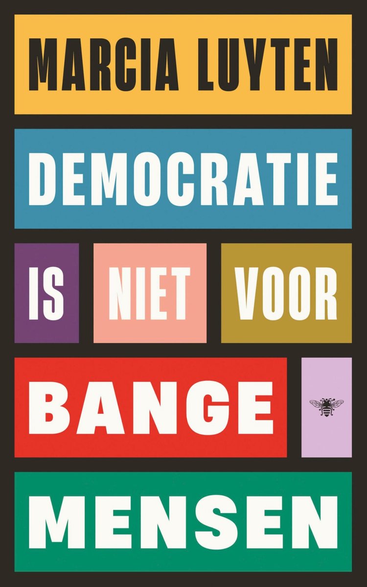 boekenbalie_9789403128870_cover Democratie is niet voor bange mensen