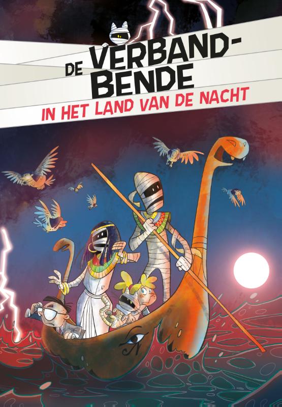 De verbandbende in het land van de nacht / Verbandbende