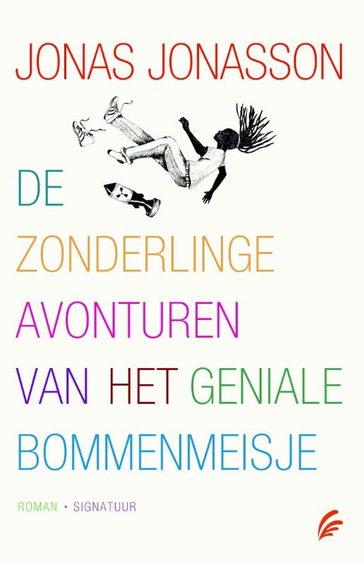 boekenbalie_9789056725297_cover De zonderlinge avonturen van het geniale bommenmeisje