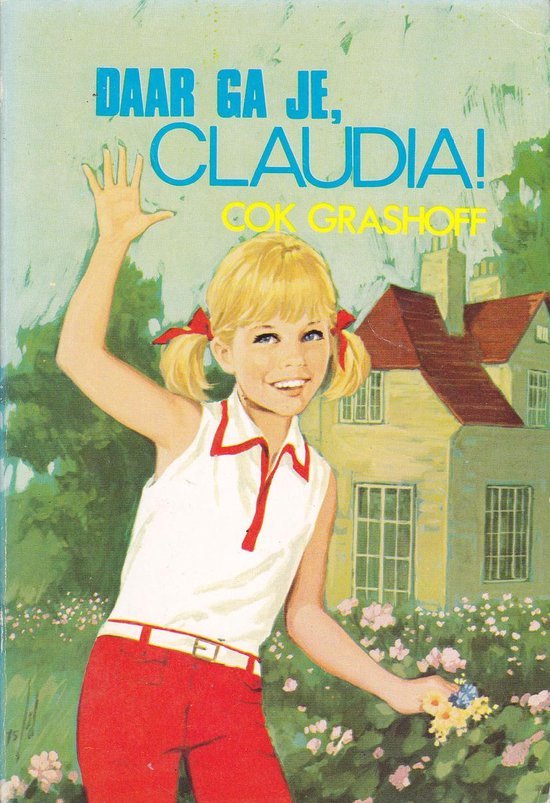 Daar ga je claudia / Claudia / 05