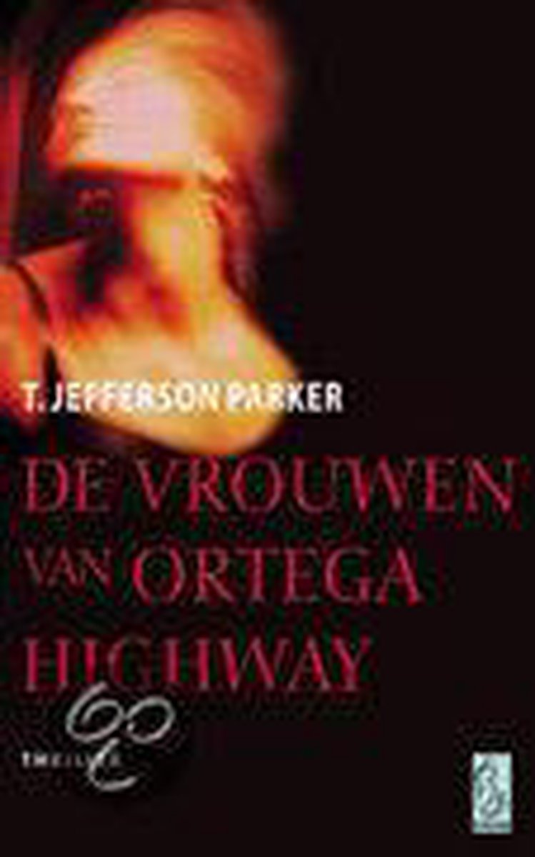 De vrouwen van Ortega Highway / Sirene pockets / 145