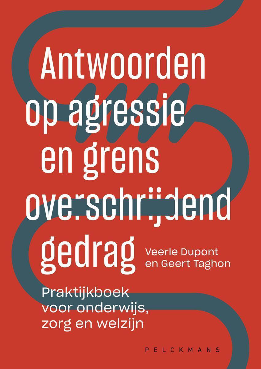 Veerle Dupont Antwoorden Op Agressie En Grensoverschrijdend Gedrag