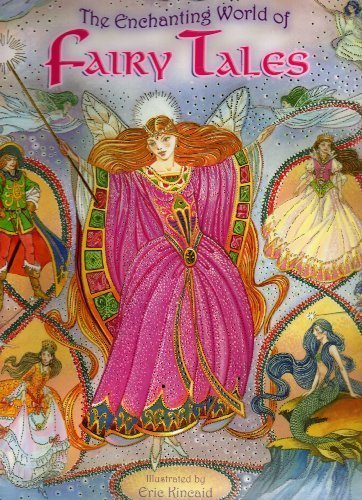 The Enchanting World of Fairy Tales