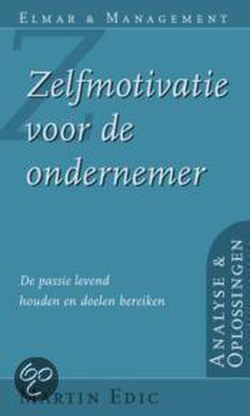 ZELFMOTIVATIE VOOR DE ONDERNEMER