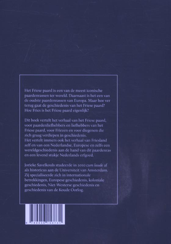 Het Friese paard Het Friese paard achterkant