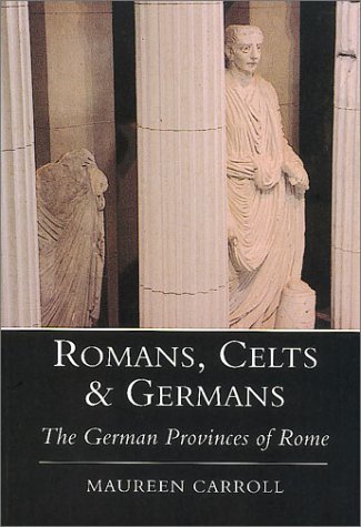 Romans, Celts and Germans