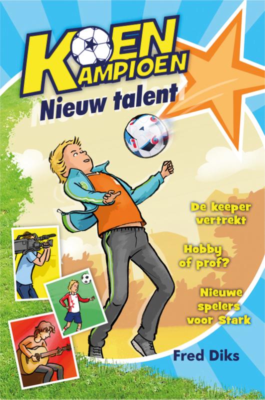 Nieuw talent / Koen Kampioen