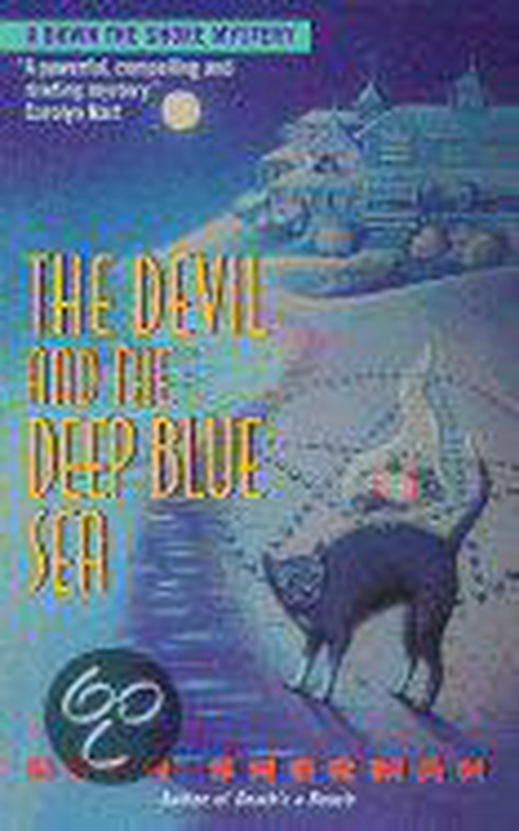 The Devil and the Deep Blue Sea