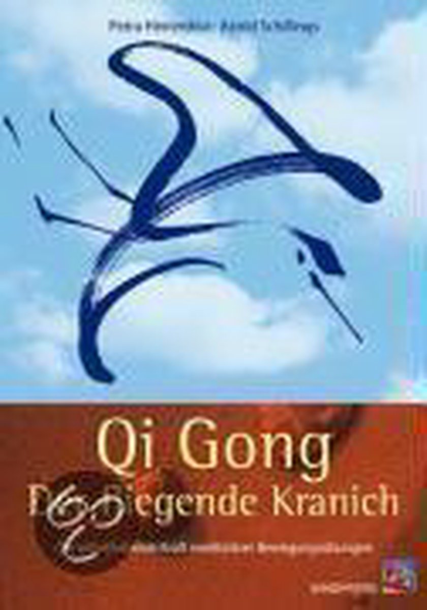 Qi Gong - Der Fliegende Kranich