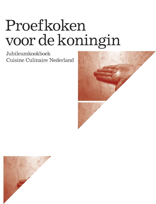 Proefkoken Voor De Koningin