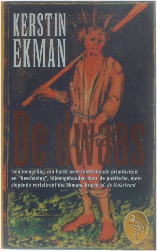 Kerstin Ekman De Dwaas / Ooievaar thumbnail