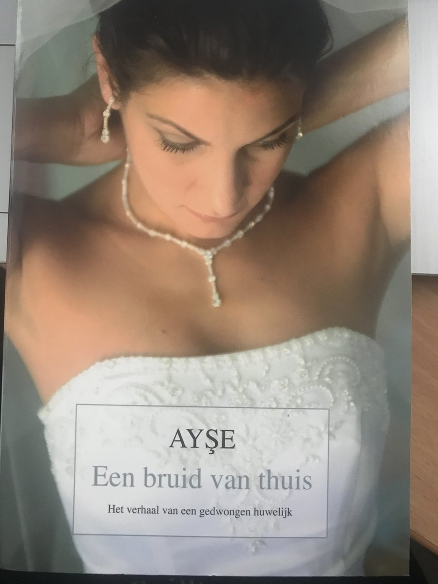 Een bruid van thuis - Ayse