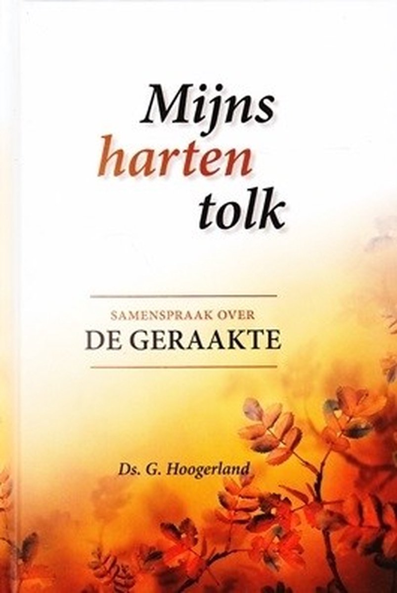 Mijns harten tolk 1