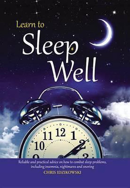 Learn to Sleep Well
