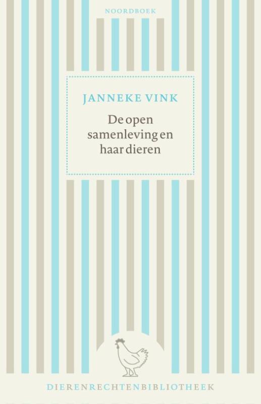 De open samenleving en haar dieren / Dierenrechtenbibliotheek