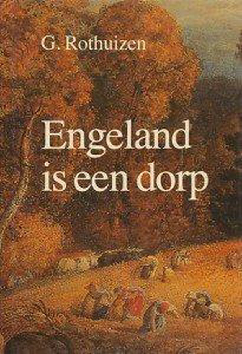 Rothuizen Engeland Is Een Dorp thumbnail