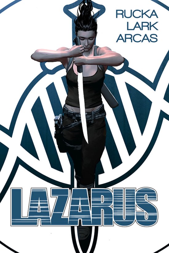 Greg Rucka Lazarus Book 1