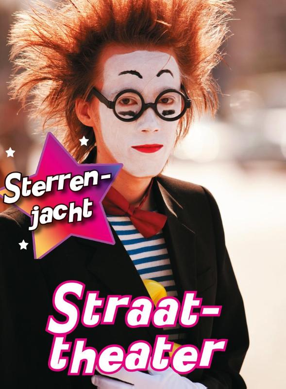 Straat-theater / Sterrenjacht!