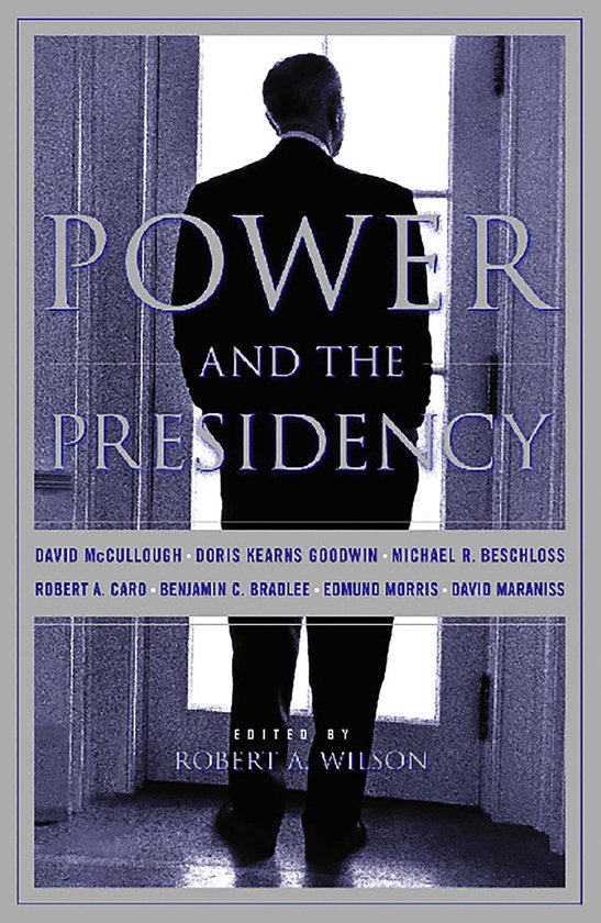 Power and the Presidency