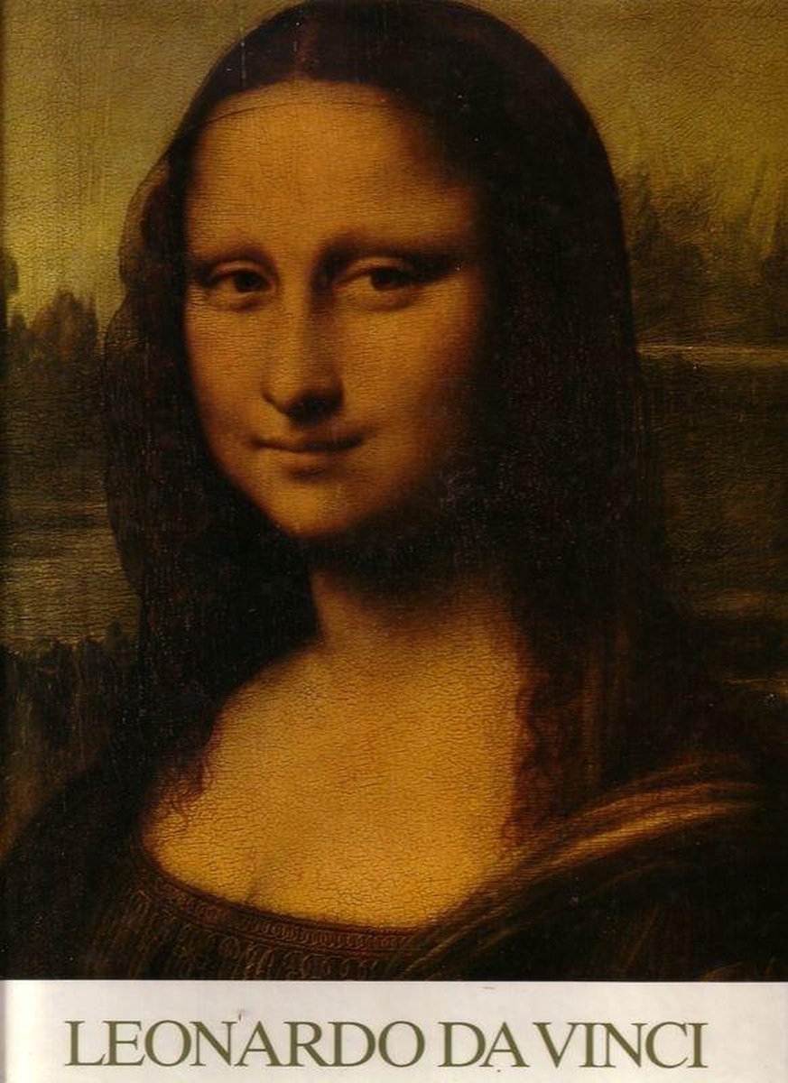 Leonardo Da Vinci: met een essay door by Maarten Beks