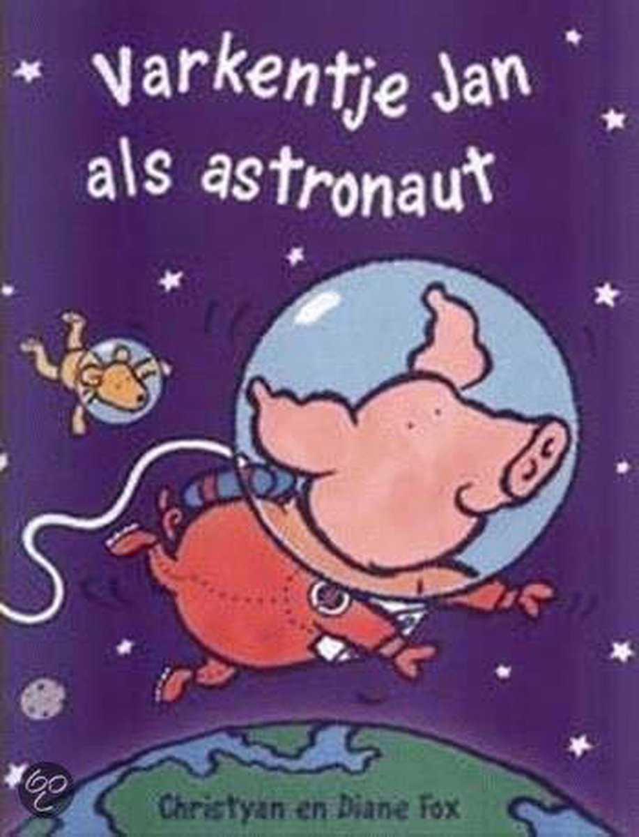 boekenbalie_9789052472409_cover Varkentje Jan als astronaut