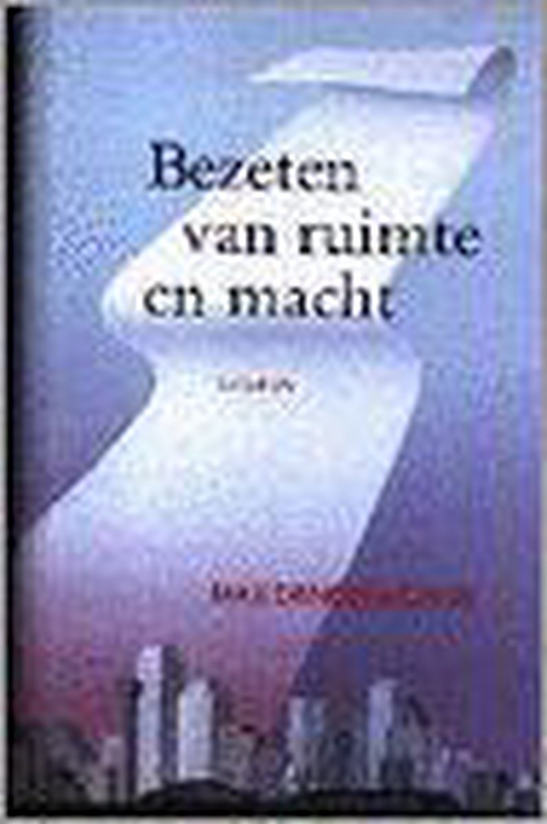 boekenbalie_9789068014327_cover Bezeten van ruimte en macht