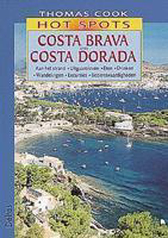 Costa Brava en Costa Dorada / Thomas Cook hot spots