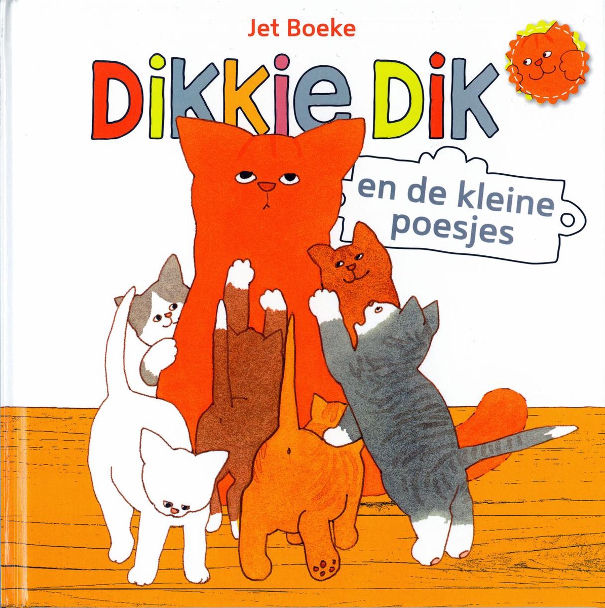 Jet Boeke Dikkie Dik - En De Kleine Poesjes