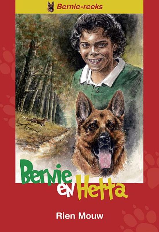 Bernie en Hetta / Deel 1 / Bernie-reeks