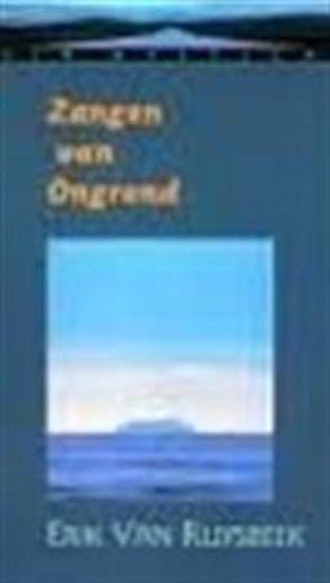 boekenbalie_9789069634890_cover Zangen van Ongrond / Via Mystica